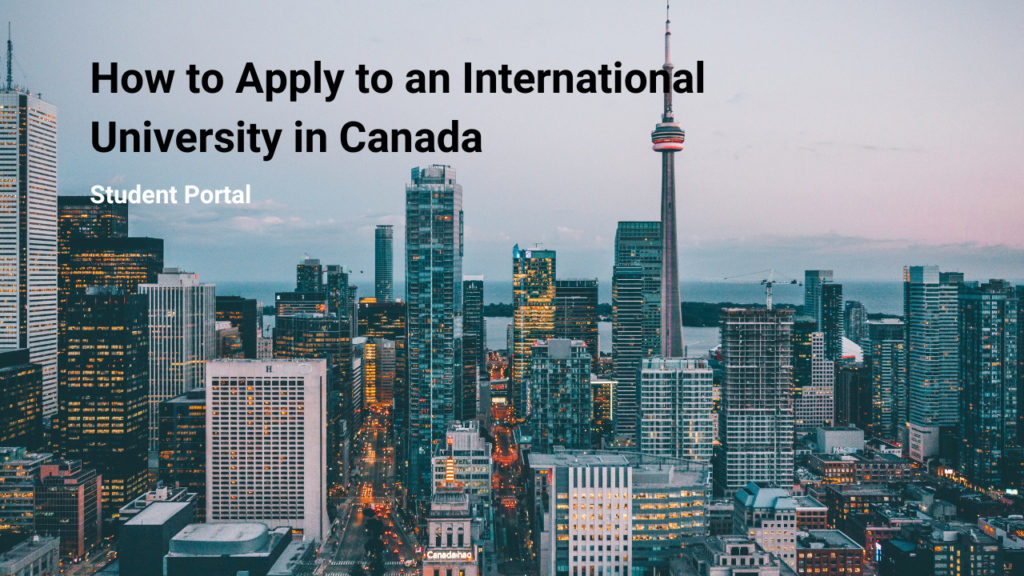 How to Apply to an International University in Canada
