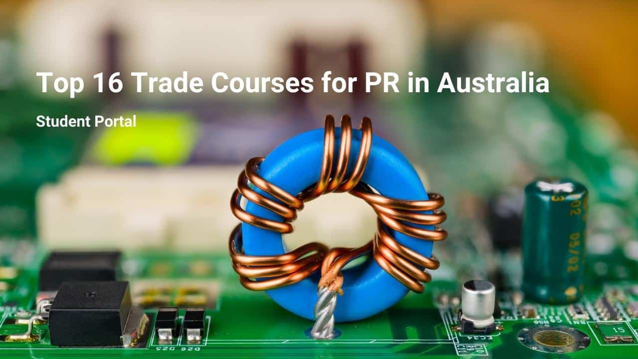 Top 16 Trade Courses for PR in Australia IES Portal Migration
