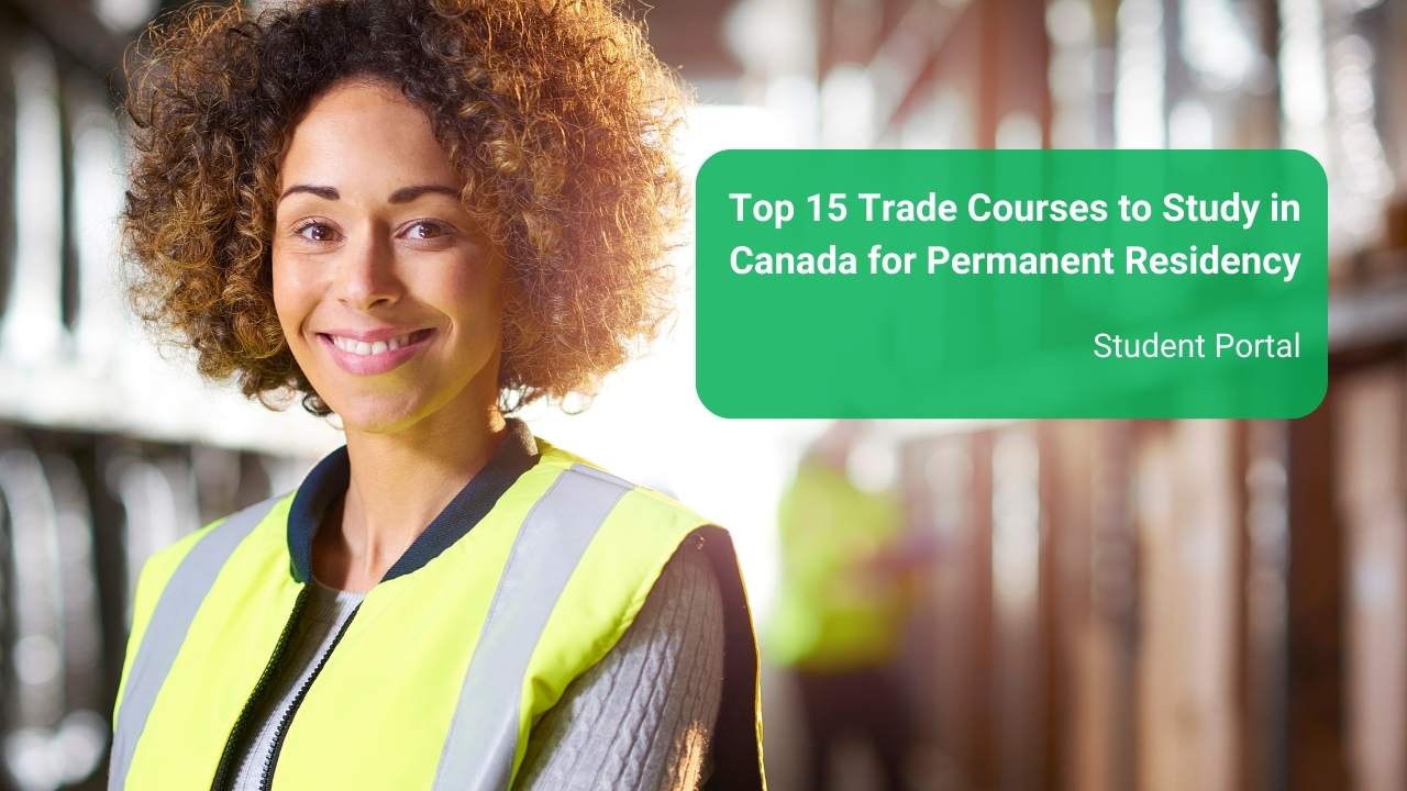 top-15-trade-courses-to-study-in-canada-for-permanent-residency-ies